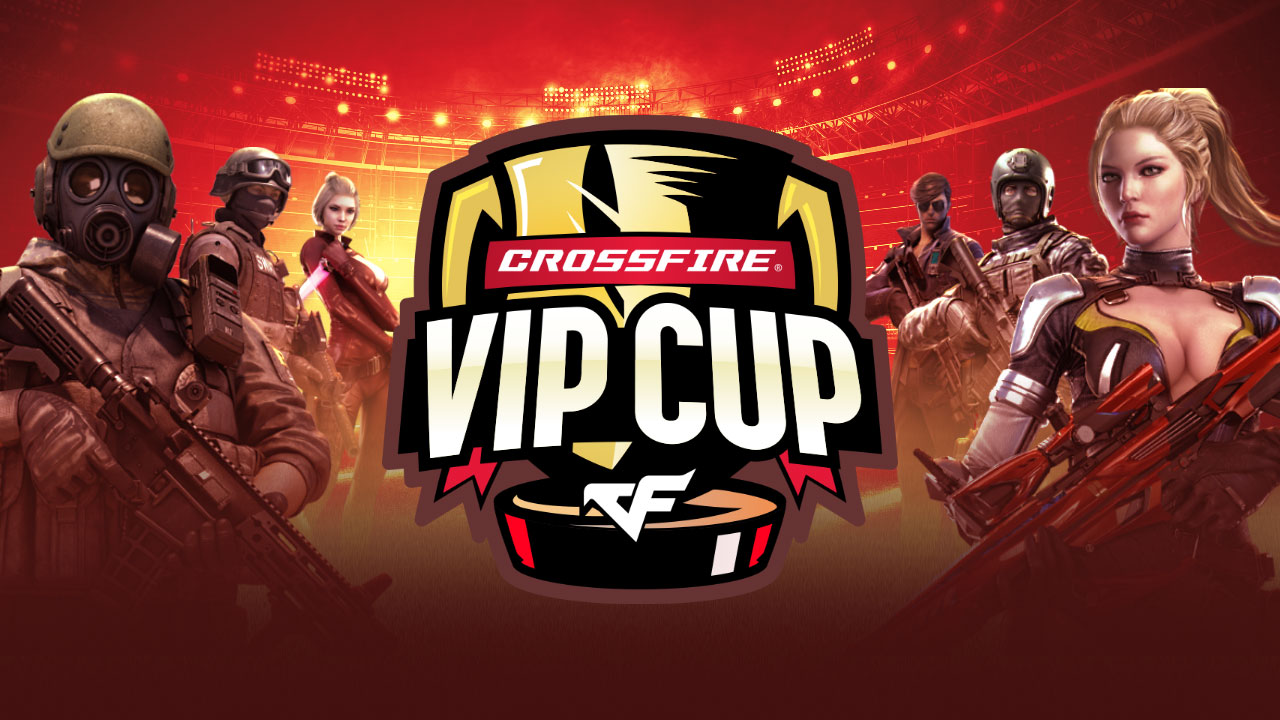 CrossFire Competitive League VIP CUP