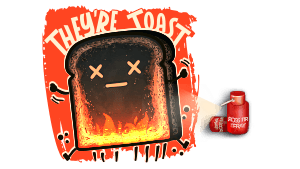 [SP] Theyre Toast