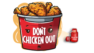 [SP] Don't Chicken Out